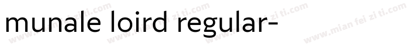 munale loird regular字体转换
